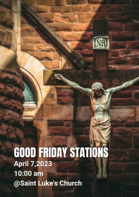 Good Friday Stations of the Cross